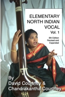 Elementary North Indian Vocal: Vol. 1 1893644081 Book Cover
