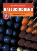Hallucinogens (Drug Library) 0894907433 Book Cover