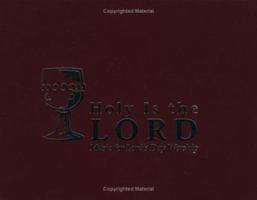 Holy Is the Lord: Music for the Lord's Day Worship 0664501087 Book Cover