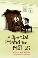 A Special Friend for Miles 0984774009 Book Cover