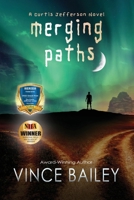 Merging Paths: A Curtis Jefferson novel 1952961106 Book Cover