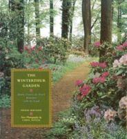 The Winterthur Garden: Henry Francis du Pont's Romance with the Land 0810991497 Book Cover