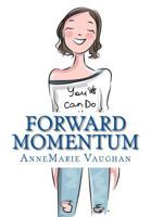 Forward Momentum 1987532384 Book Cover