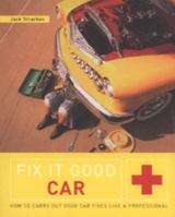 Fix-It Good Car 1903938562 Book Cover