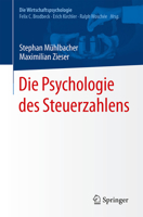 Die Psychologie Des Steuerzahlens 3662538458 Book Cover
