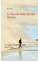 Le Pouvoir Infini de Nos Pensees 374481663X Book Cover