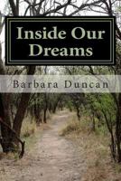 Inside Our Dreams 1495922669 Book Cover