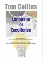 The Language of Excellence 0985667354 Book Cover