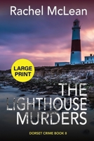 The Lighthouse Murders (Large Print) 183560014X Book Cover