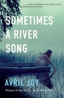 Sometimes a River Song 0957596804 Book Cover