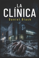 La clínica (Spanish Edition) B0HBN1H8H3 Book Cover