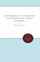 Supplement to Foreign Enterprise in India: Laws and Policies 0807878952 Book Cover
