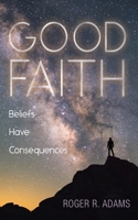 Good Faith 1666749036 Book Cover