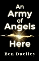 An Army of Angels Here B0GMGMCL5D Book Cover
