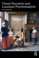 Visual Narrative and Lacanian Psychoanalysis 1032850779 Book Cover