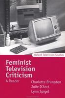 Feminist Television Criticism: A Reader (Oxford Television Studies) 0335225454 Book Cover
