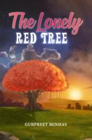 The Lonely Red Tree 1964283930 Book Cover