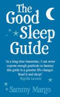 The Good Sleep Guide B0031RSA5Q Book Cover