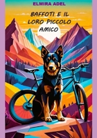 Baffoti e il loro piccolo amico (Baffoti e Natale in Baffotonia) (Italian Edition) B0DVPK4LDH Book Cover