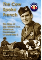 The Cow Spoke French 1435755405 Book Cover