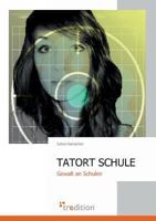 Tatort Schule 384957282X Book Cover