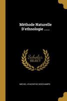 M�thode Naturelle d'Ethnologie ...... 1271679787 Book Cover