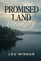 Promised Land: Novellas 1969538325 Book Cover