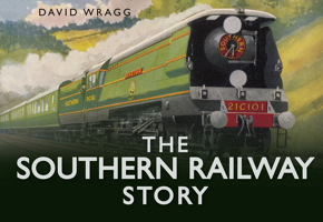 The Southern Railway Story 075248804X Book Cover