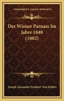 Der Wiener Parnass im Jahre 1848 1167712110 Book Cover