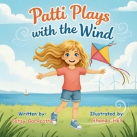 Patti Plays with the Wind B0GQCB5KK7 Book Cover