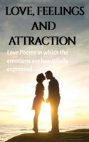 Love, Feeling and Attraction 9357447857 Book Cover