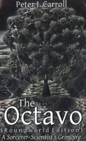 The Octavo: A sorcerer-scientist grimoire 1906958173 Book Cover