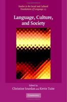 Language, Culture, and Society: Key Topics in Linguistic Anthropology 0521614740 Book Cover