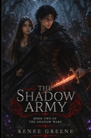 The Shadow Army 109118240X Book Cover