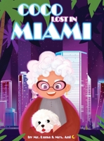 Coco Lost in Miami 1958490261 Book Cover