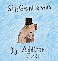Sir Gentleman B0HGNWJN3N Book Cover