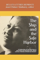 The Ship and the Safe Harbor: A Celebration of Toni Morrison in Interviews and Reviews from Belles Lettres: A Review of Books by Women B0915RM42N Book Cover