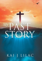 My Past Story B0CQ3XPHGG Book Cover