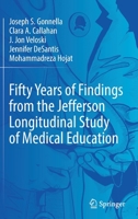 Fifty Years of Findings from the Jefferson Longitudinal Study of Medical Education 3030853780 Book Cover