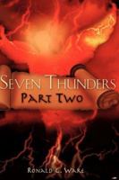 Seven Thunders Part Two 1602666695 Book Cover