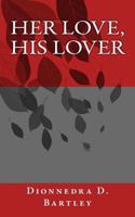 Her love, His Lover 1522811494 Book Cover