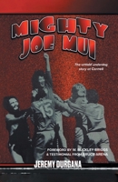 Mighty Joe Mui: The Untold Underdog Story at Cornell 1738328406 Book Cover