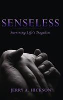 Senseless 1593176309 Book Cover