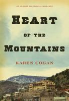 Heart of the Mountains 0803476078 Book Cover