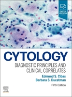 Cytology: Diagnostic Principles and Clinical Correlates 0323636365 Book Cover