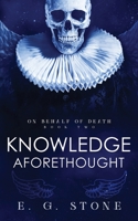 Knowledge Aforethought 1954865007 Book Cover