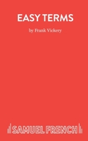 Easy Terms:: A Comedy (Acting Edition) 0573017573 Book Cover