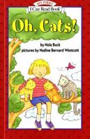 Oh, Cats! (My First I Can Read) 0064442403 Book Cover
