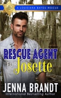 Rescue Agent for Josette B09GXPVN9K Book Cover