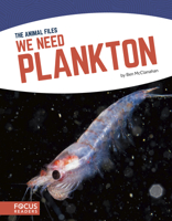 We Need Plankton 1641853123 Book Cover